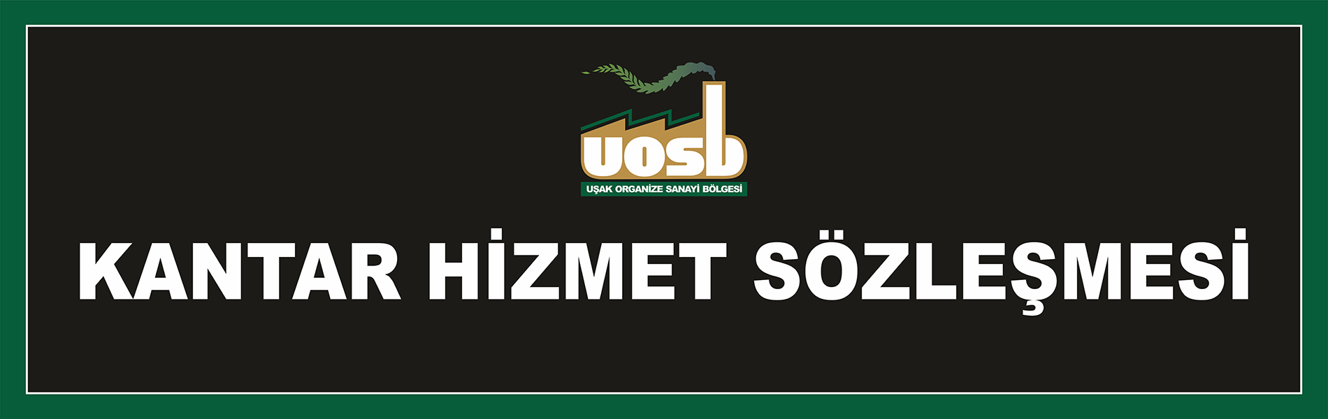 KANTAR HİZMET SÖZLEŞMESİ